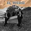 Escolta cero - EL WERO - Single